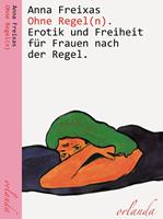   Ohne Regel(n)