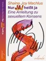   Nur Ja! heißt ja