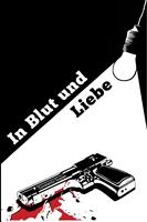  In Blut und Liebe