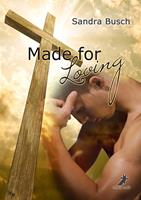   Made for Loving