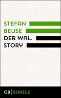   Der Wal. Story