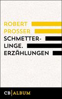   Schmetterlinge. Erzählungen