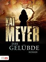   Das Gelübde