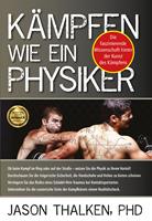   Kämpfen wie ein Physiker: