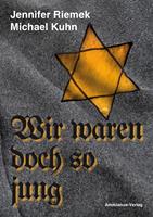   Wir waren doch so jung