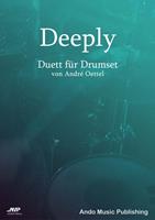   Deeply