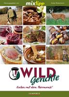   MIXtipp Wildgerichte