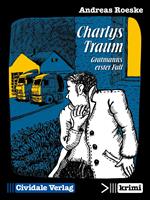   Charlys Traum