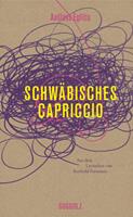   Schwäbisches Capriccio