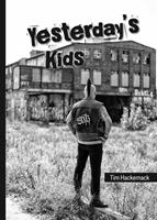   Yesterday's Kids