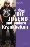 Über die Jugend und andere Krankheiten