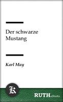   Der schwarze Mustang
