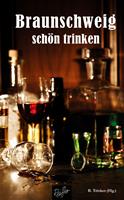   Braunschweig schön trinken