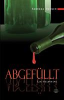   Abgefüllt