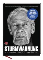 Sturmwarnung - Was ich Euch noch sagen wollte