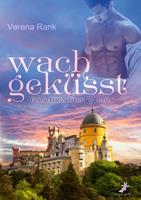   wachgeküsst