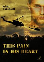   This pain in his heart
