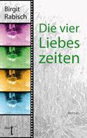   Die vier Liebeszeiten