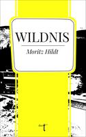   Wildnis