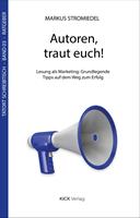   Autoren, traut euch!