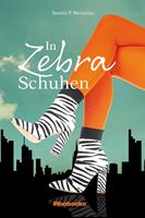   In Zebra-Schuhen