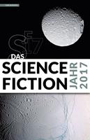   Das Science Fiction Jahr 2017