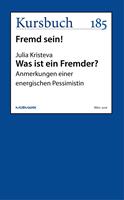   Was ist ein Fremder?