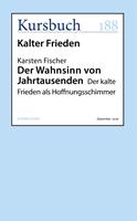 Der Wahnsinn von Jahrtausenden