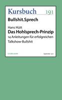   Das Hohlsprech-Prinzip