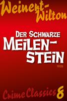   Der schwarze Meilenstein