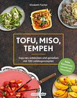   Tofu, Miso, Tempeh