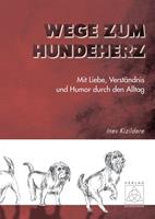   Wege zum Hundeherz