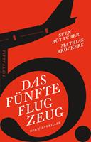   Das fünfte Flugzeug