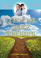   Gl&uuml;cklich trotz Scheidung