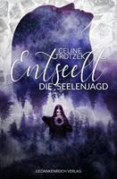   Entseelt