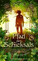   Pfad des Schicksals