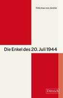   Die Enkel des 20. Juli 1944