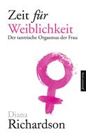   Zeit für Weiblichkeit