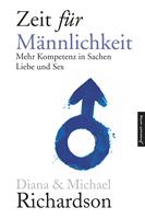   Zeit für Männlichkeit