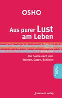   Aus purer Lust am Leben