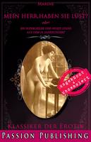   Klassiker der Erotik 82: Mein Herr, haben Sie Lust?