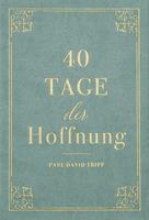  40 Tage der Hoffnung