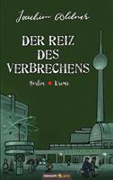   Der Reiz des Verbrechens
