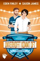   Unverhofft kommt oft