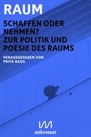  Raum. Schaffen oder nehmen?