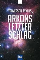   Arkons letzter Schlag