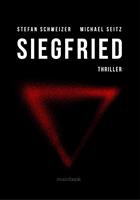   Siegfried: Polit-Thriller