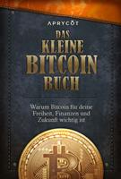   Das kleine Bitcoin-Buch