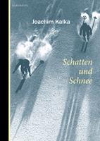   Schatten und Schnee