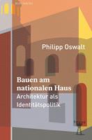   Bauen am nationalen Haus